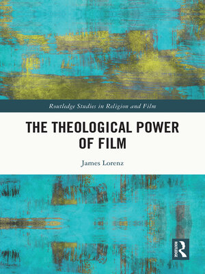 cover image of The Theological Power of Film
